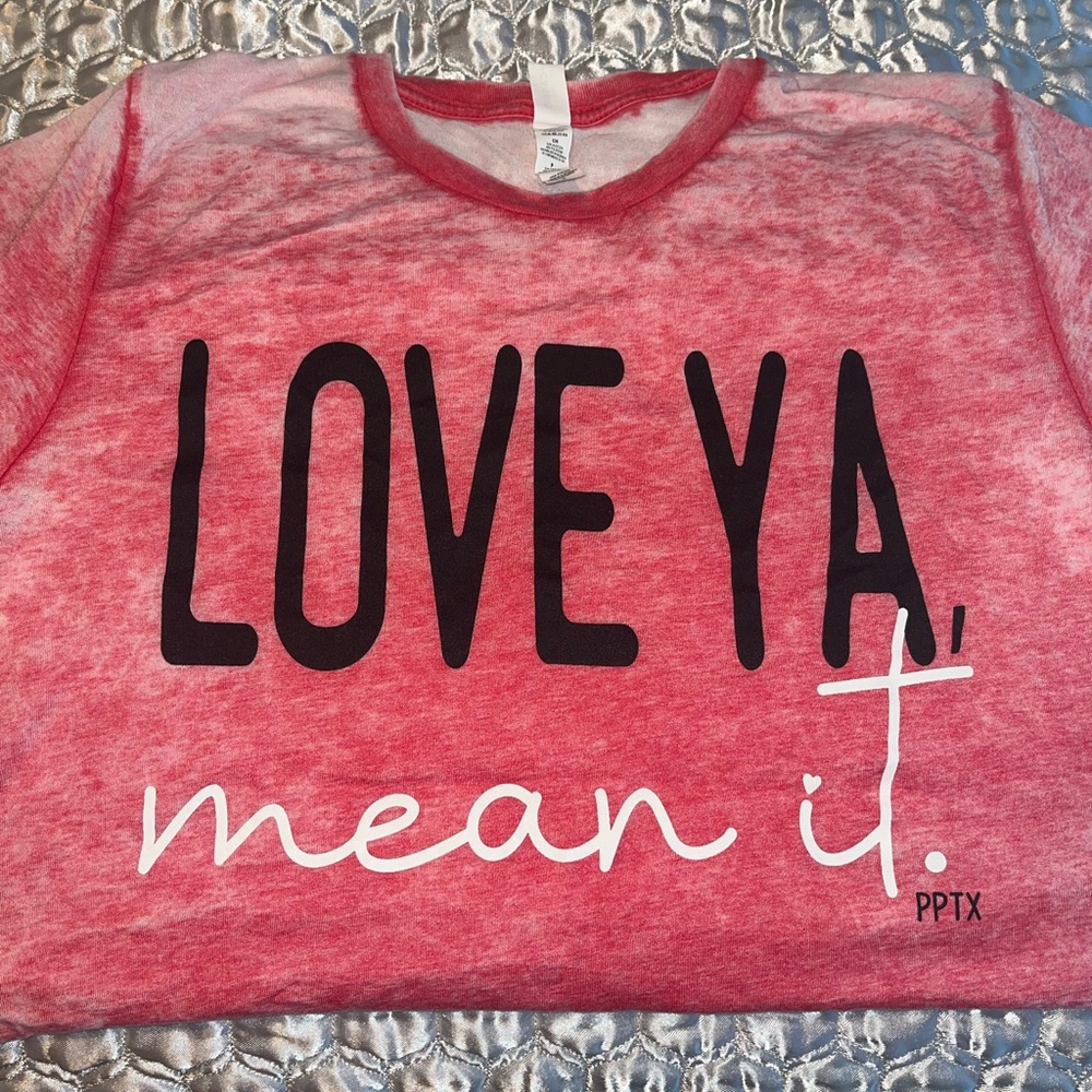 Love You Mean It tee